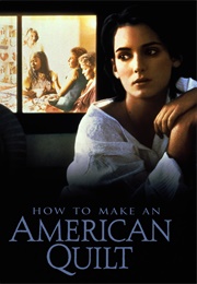 How to Make an American Quilt (1995)
