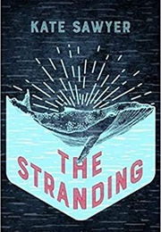 The Stranding (Kate Sawyer)