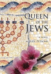 Queen of the Jews (Judy Petsonk)