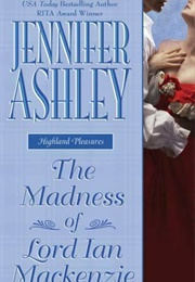 The Madness of Lord Ian Mackenzie (Jennifer Ashley)