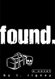 Found (Todd Rigney)
