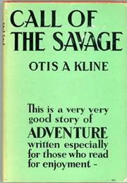 Call of the Savage (Otis Adelbert Kline)