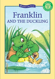 Franklin and the Duckling (Paulette Bourgeois)