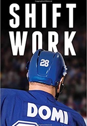 Shift Work (Tie Domi)