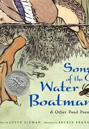 Song of the Water Boatman and Other Pond Poems (Joyce Sidman)
