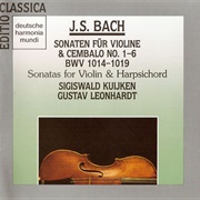 Sigiswald Kuijken / Gustav Leonhardt - Sonaten Für Violine & Cembalo No. 1-6, BWV 1014-1019