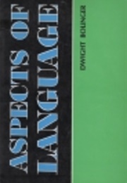 Aspects of Language (Dwight Bolinger)