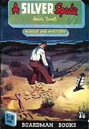 A Silver Spade (Louisa Revell)