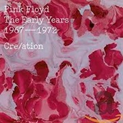 Pink Floyd the Early Years 1967-72