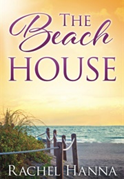The Beach House (Rachel Hanna)