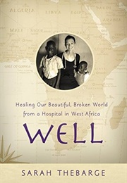 Well (Sarah Thebarge)