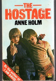 The Hostage (Anne Holm)