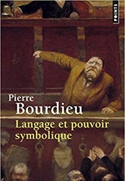 Langage Et Pouvoir Symbolique (Pierre Bourdieu)