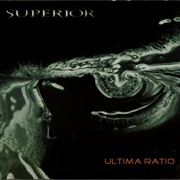 Superior - Ultima Ratio