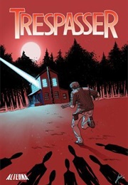 Trespasser (Justin M. Ryan)