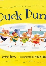 Duck Dunks (Lynne Berry)