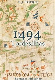 1494 -Tordesilhas (F.J. Torres)