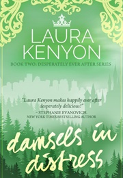Damsels in Distress (Desperately Ever After, #2) (Laura Kenyon)