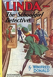 Linda the Schoolgirl Detective (Winifred Donald)