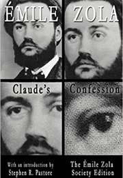 Claude&#39;s Confession (Emile Zola)