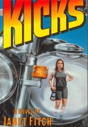 Kicks (Janet Fitch)