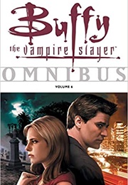 Buffy Omnibus 6 (Joss Whedon)