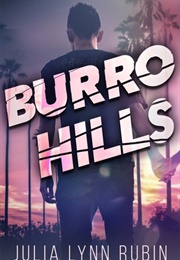 Burro Hills (Julia Lynn Rubin)