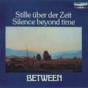 Between - Silence Beyond Time