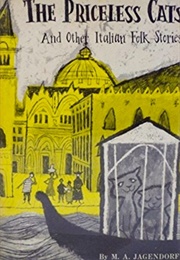 The Priceless Cats & Other Italian Folk Stories (M. A. Jagendorf)