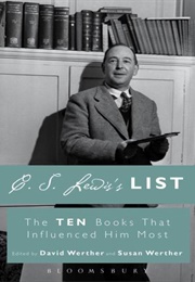 C. S. Lewis's List: The Ten Books That Influenced Him Most (David Werther)