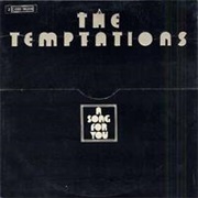 The Temptations - A Song for You