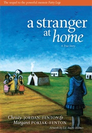 A Stranger at Home (Christy Jordan-Fenton)