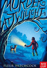 Murder at Twilight (Fleur Hitchcock)