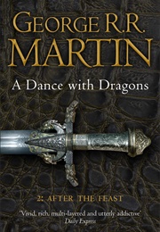A Dance With Dragons: After the Feast (George R.R. Martin)