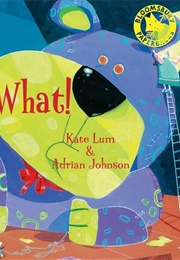 What! (Kate Lum)