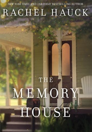 The Memory House (Rachel Hauck)