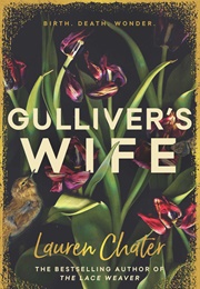 Gulliver's Wife (Lauren Chater)