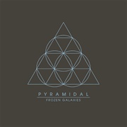 Pyramidal - Frozen Galaxies