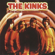 The Kinks Are the Village Green Preservation Society (The Kinks, 1968)