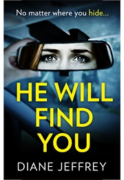 He Will Find You (Diane Jeffrey)