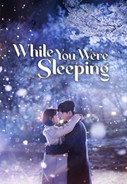 While You Were Sleeping (2017)