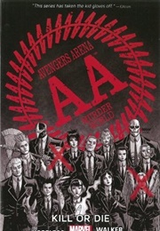 Avengers Arena, Volume 1: Kill or Die (Dennis Hopeless Hallum)