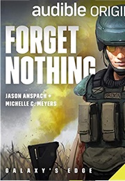 Forget Nothing (Jason Anspach)