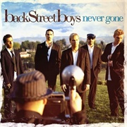 Never Gone by Backstreet Boys