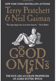 Good Omens: The Nice and Accurate Prophecies of Agnes Nutter, Witch (Neil Gaiman, Terry Pratchett)