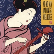 Yo-Yo Ma - Japanese Melodies