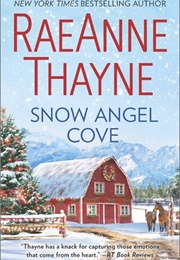 Snow Angel Cove (Raeanne Thayne)