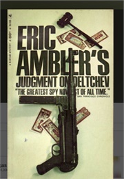 Judgement on Deltchev (Ambler)