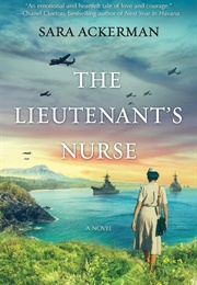 The Lieutenant&#39;s Nurse (Sara Ackerman)