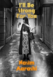 I&#39;ll Be Strong for You (Nasim)